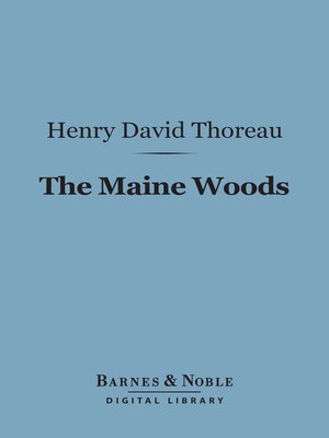 cover image of The Maine Woods (Barnes & Noble Digital Library)